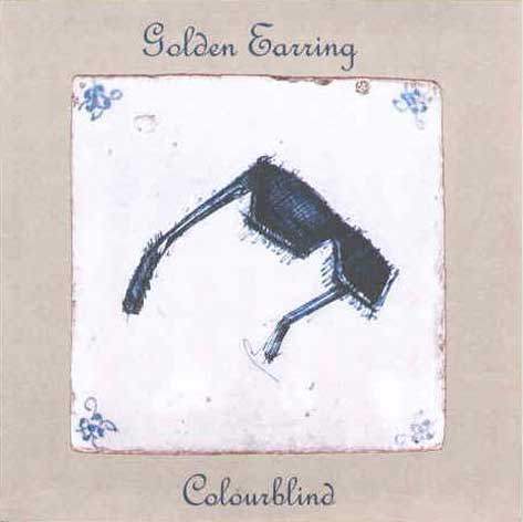 Golden Earring Colourblind Dutch cdsingle 2003